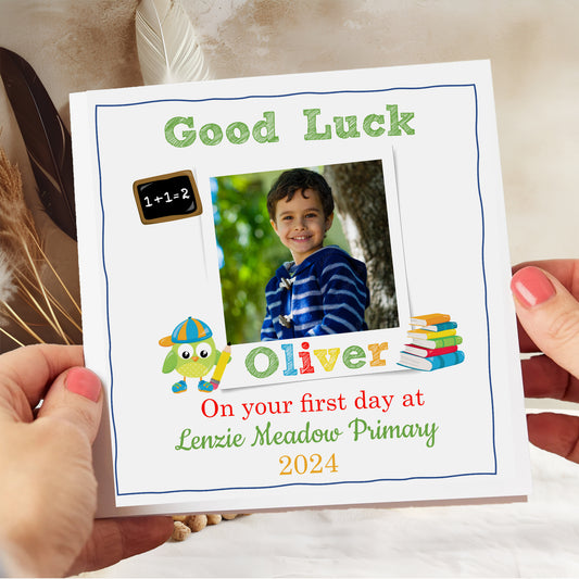 Personalised Good Luck First Day At School Photo Card