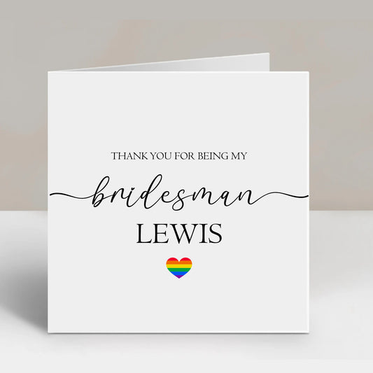 Personalised Wedding Thank You For Being My Bridesman LGBTQ