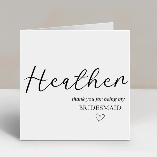 Personalised Wedding Thank You For Being My Bridesmaid Card, Flower Girl, Maid of Honour