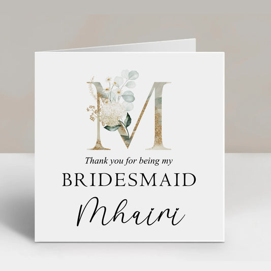 Personalised Wedding Thank You For Being My Bridesmaid Card
