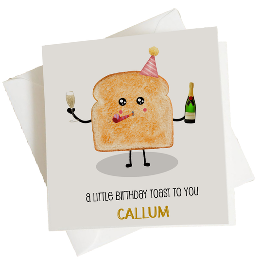 Personalised Birthday Card Funny Toast To You