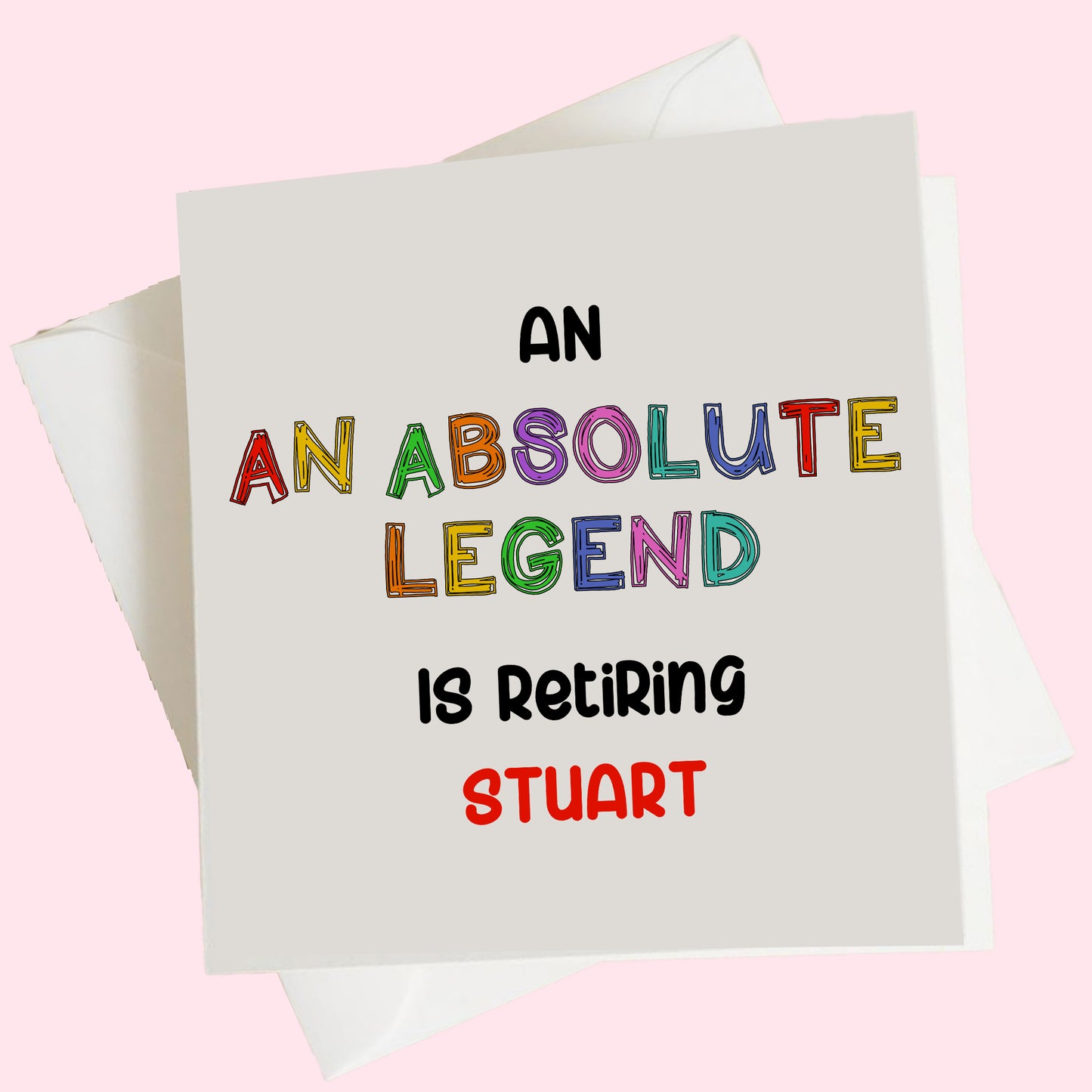 Personalised Congratulations on Your Retirement Card An Absolute Legend