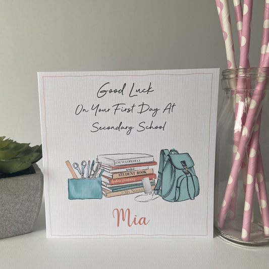 Personalised Good Luck First Day At Secondary High School Card