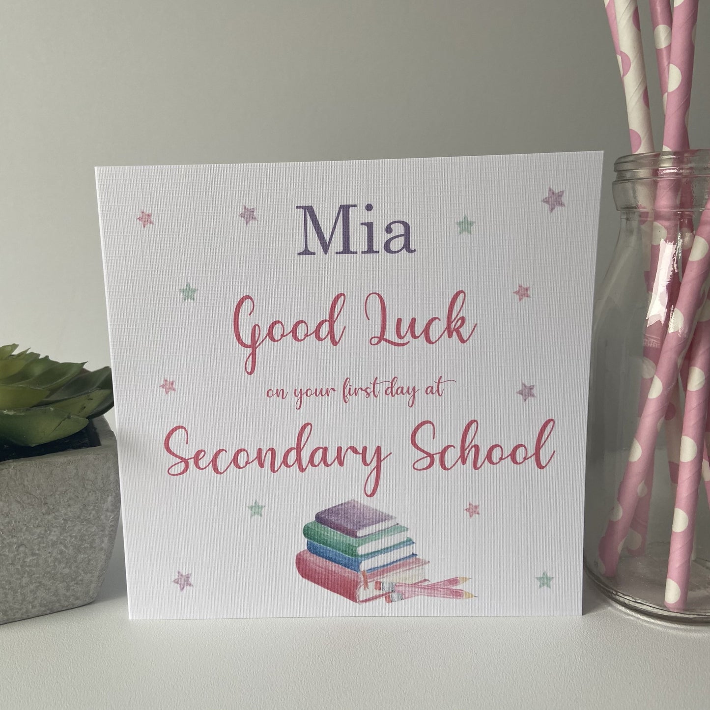 Personalised Good Luck First Day At Secondary High School Card