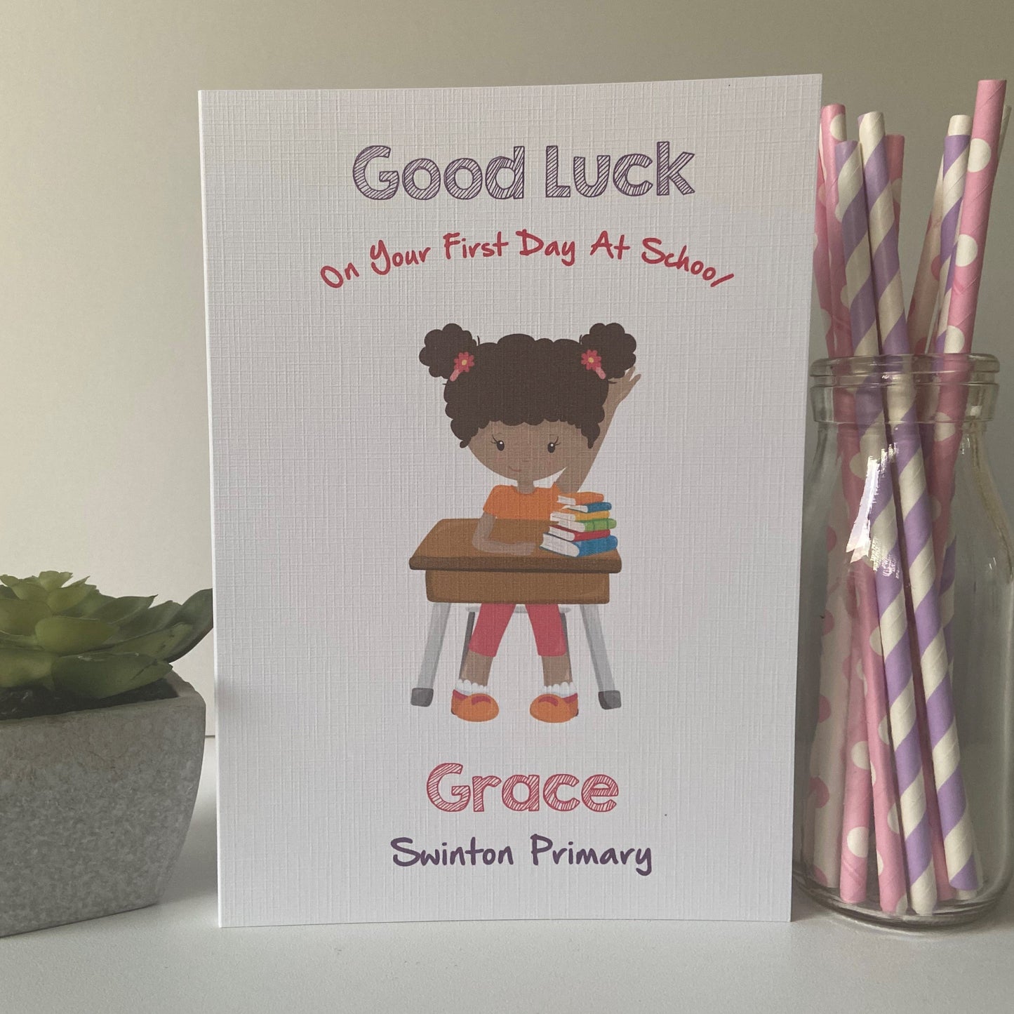 Personalised Girls Good Luck First Day At School Card