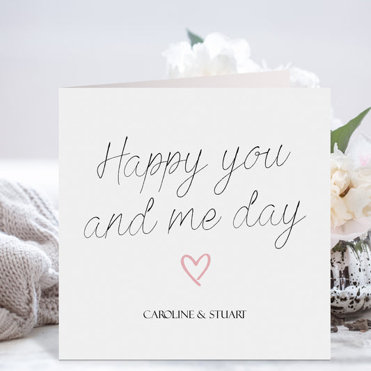 Personalised Anniversary Card Happy Me and You Day Heart