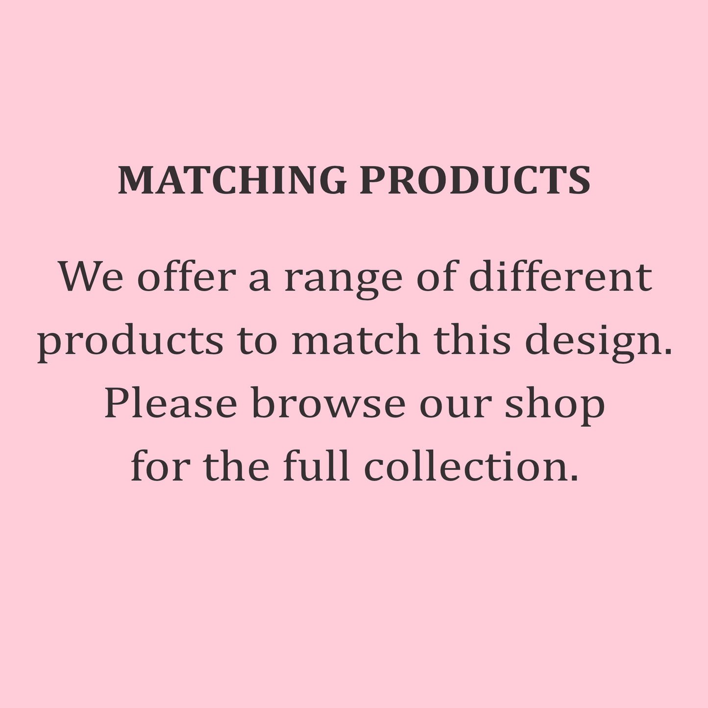 a pink background with the words matching products we offer a range of different products to