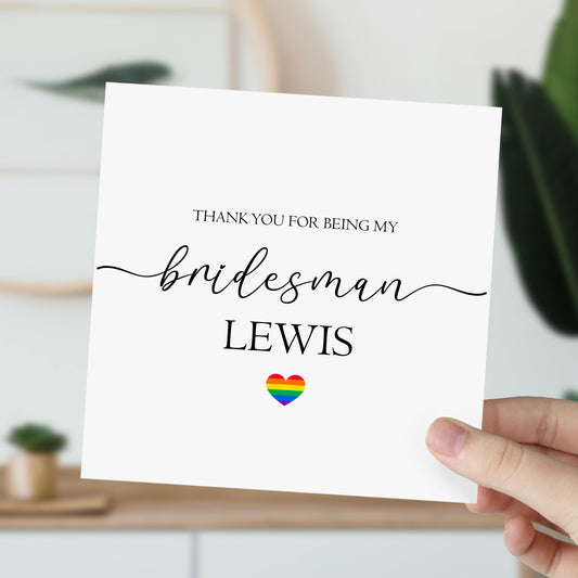 Personalised Wedding Thank You For Being My Bridesman LGBTQ