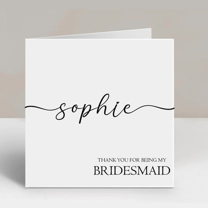 Personalised Wedding Thank You For Being My Bridesmaid Card