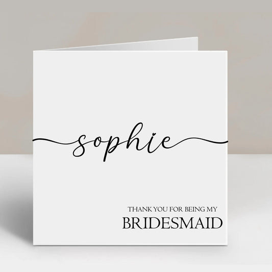 Personalised Wedding Thank You For Being My Bridesmaid Card