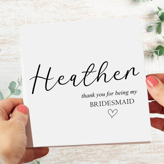 Personalised Wedding Thank You For Being My Bridesmaid Card, Flower Girl, Maid of Honour