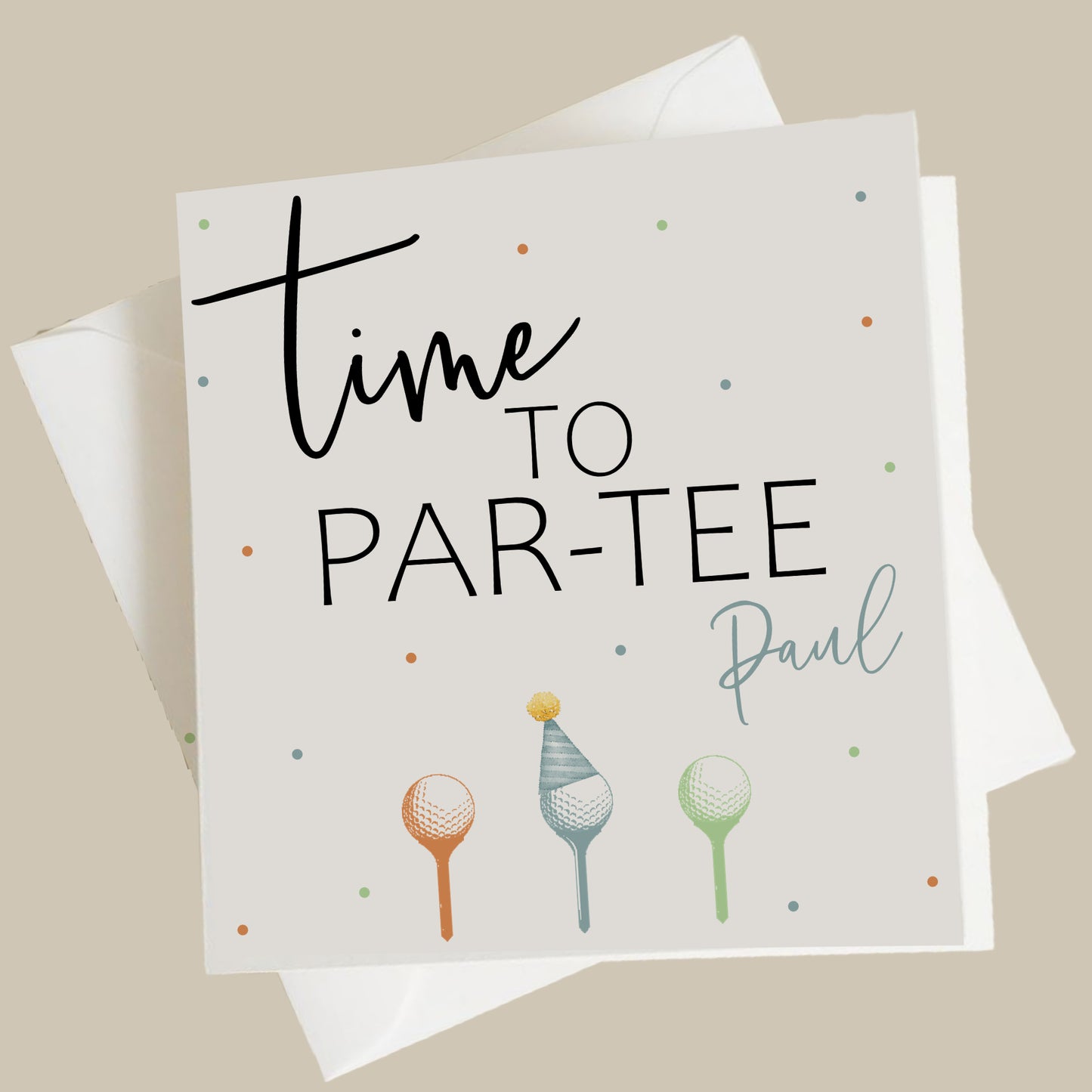 Personalised Birthday Card Golf Time To Part-Tee