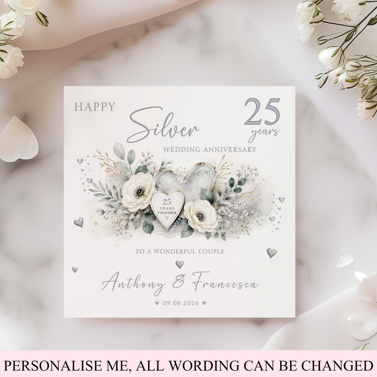 Personalised 25th Silver Wedding Anniversary card with silver hearts, white flowers, eucalyptus foliage and personalised couple names