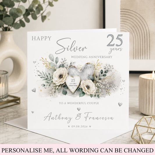 Personalised 25th Silver Wedding Anniversary card with silver hearts, white flowers, eucalyptus foliage and personalised couple names