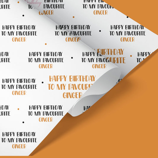 Funny Favourite Ginger Birthday Wrapping Paper