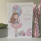 Personalised Large A5 Handmade Girls Birthday Card Girl with Balloons 6th 7th 8th granddaughter daughter cousin niece friend