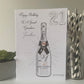 Personalised Handmade Birthday Card Silver Champagne Bottle male female boys girls 18th 21st 30th 40th 50th 60th 70th