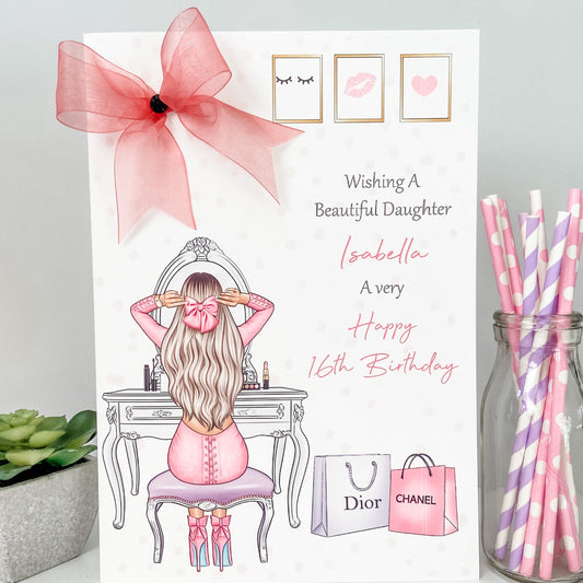 Personalised Female Girl Birthday Card Dressing Table Teenager Granddaughter Daughter Wife Girlfriend Sister Auntie Niece 16th 18th 21st 30th 40th 50th
