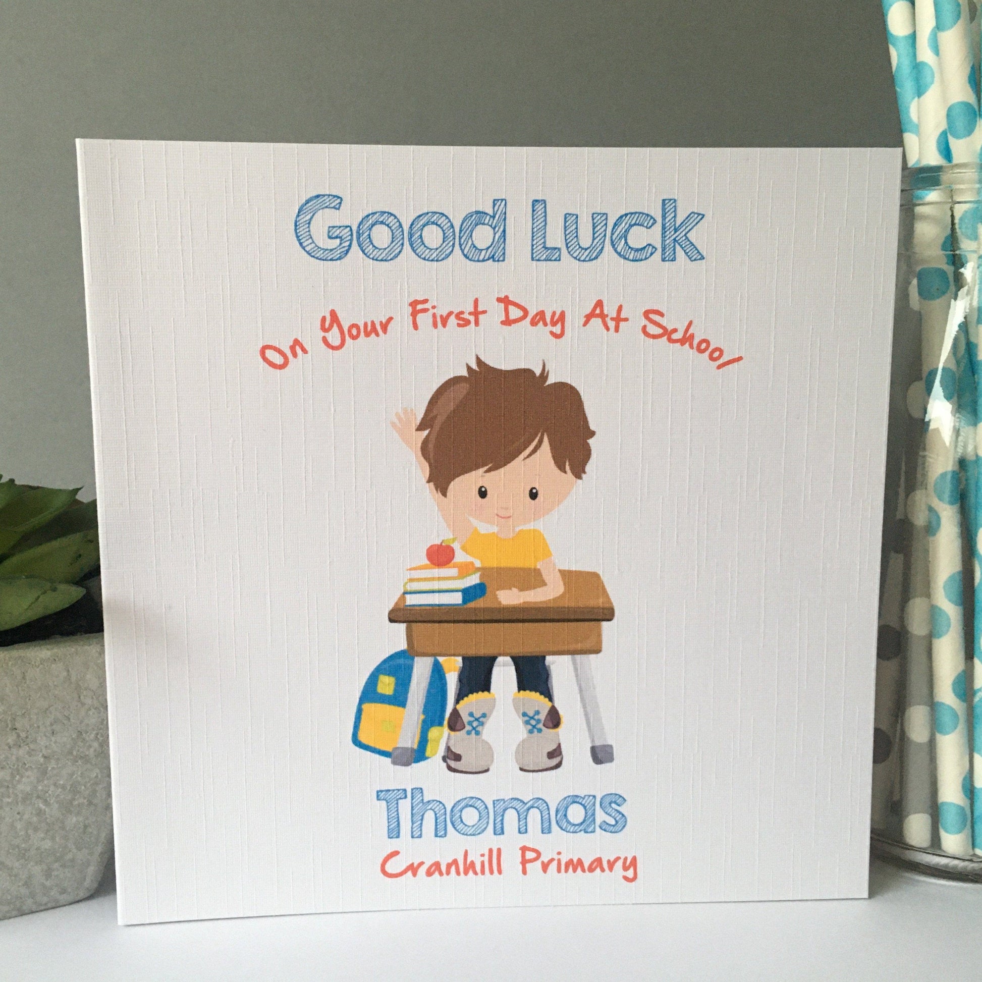 Personalised Boys Good Luck First Day At School Card (4 different options)